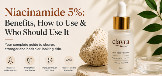 Niacinamide 5%: Benefits, How to Use & Who Should Use It | Clayra